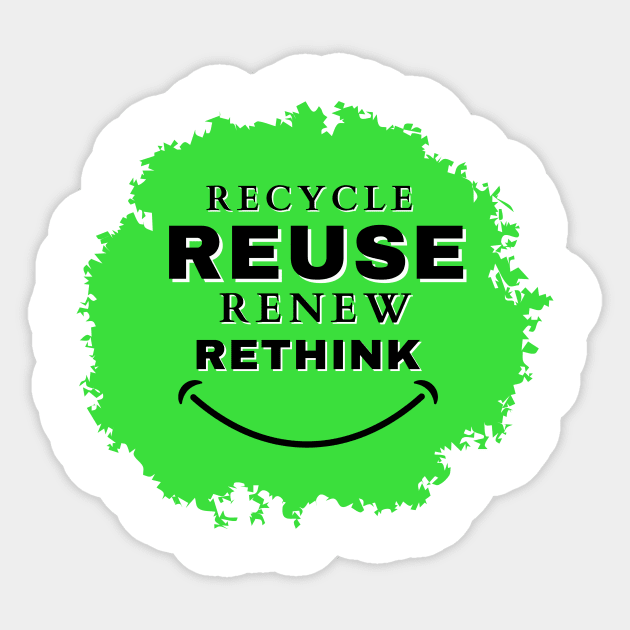 Recycle Reuse Renew Rethink Sticker by SHAIKY